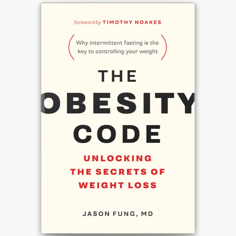 The Obesity Code Unlocking The Secrets of Weight Loss